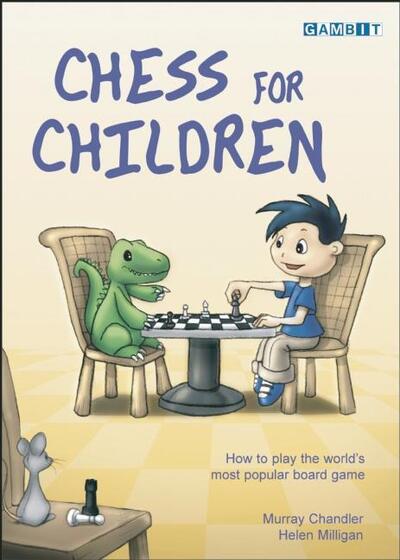 Cover of the book Chess for Children by Murry Chandler and Helen Milligan